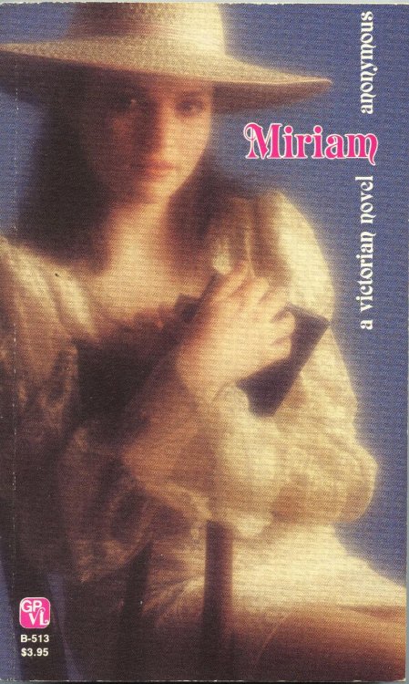 Miriam: A Victorian Novel