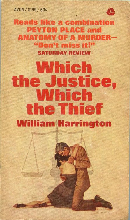 Which the Justice, Which the Thief