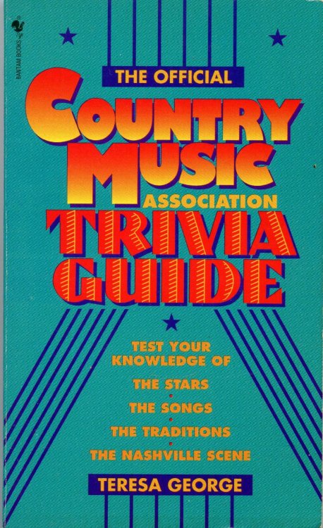 The Official Country Music Association Trivia Gulde