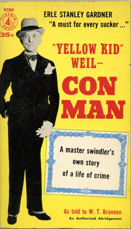 Yellow Kid Weil - Con Man