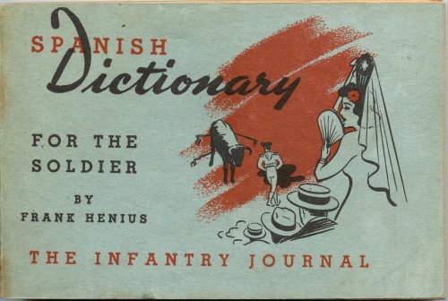Spanish Dictionary For the Soldier