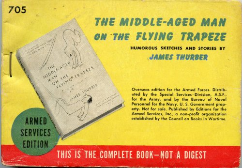 The Middle-Aged Man on the Flying Trapeze