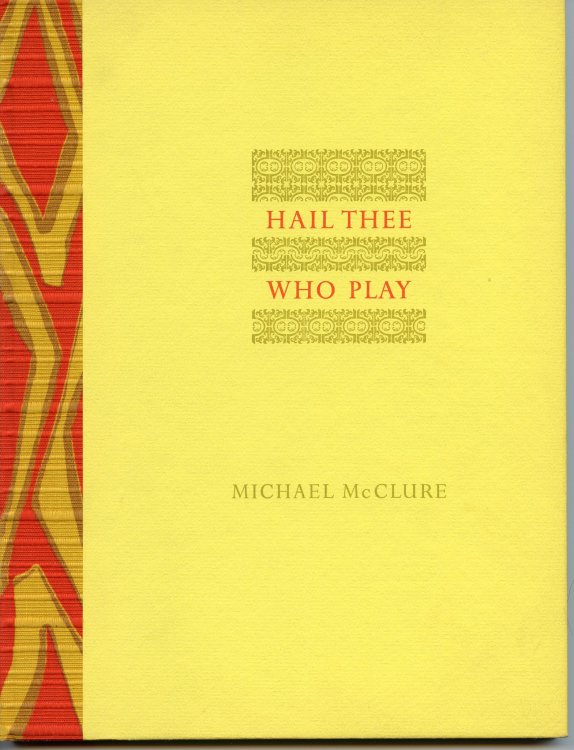 Hail Thee Who Play