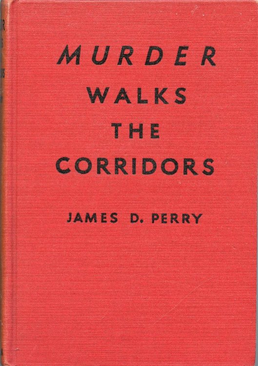 Murder Walks the Corridors