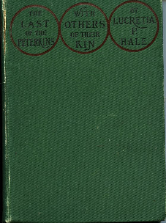 The Last of the Peterkins With Others of Their Kin