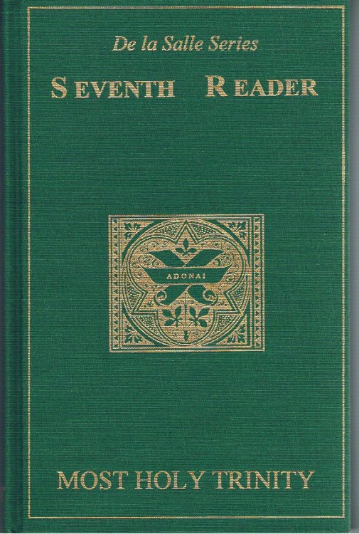 Seventh Catholic Reader (De la Salle Series)