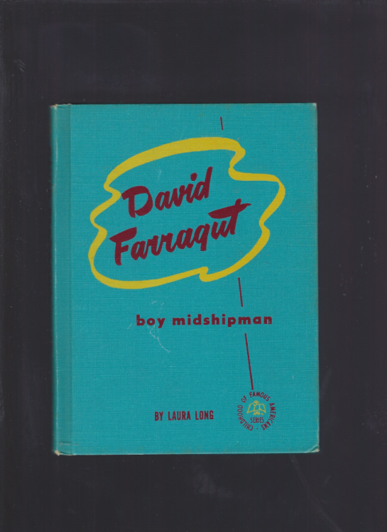 David Farragut Boy Midshipman Childhood of Famous Americans 1950