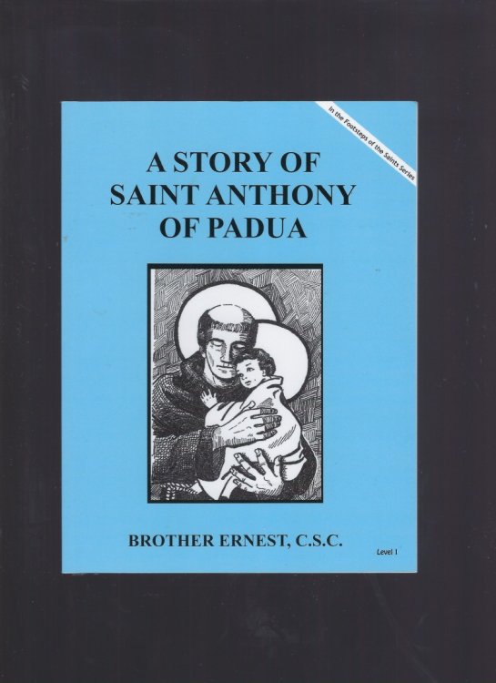 A Story of Saint Anthony of Padua (Dujarie Saint Books)