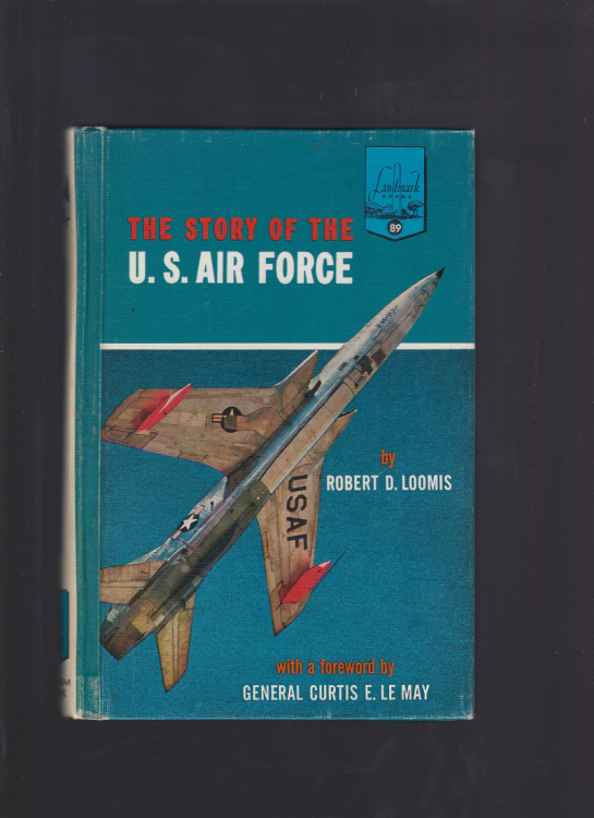 The Story of the U.S. Air Force Landmark #89 Pictorial Cover Hardback