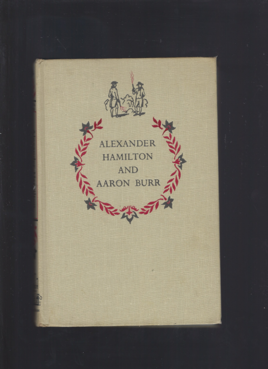 Alexander Hamilton and Aaron Burr Landmark #85 Hardback Book