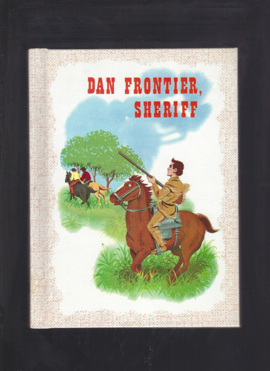 Dan Frontier Sheriff Reader 1960 UNREAD!