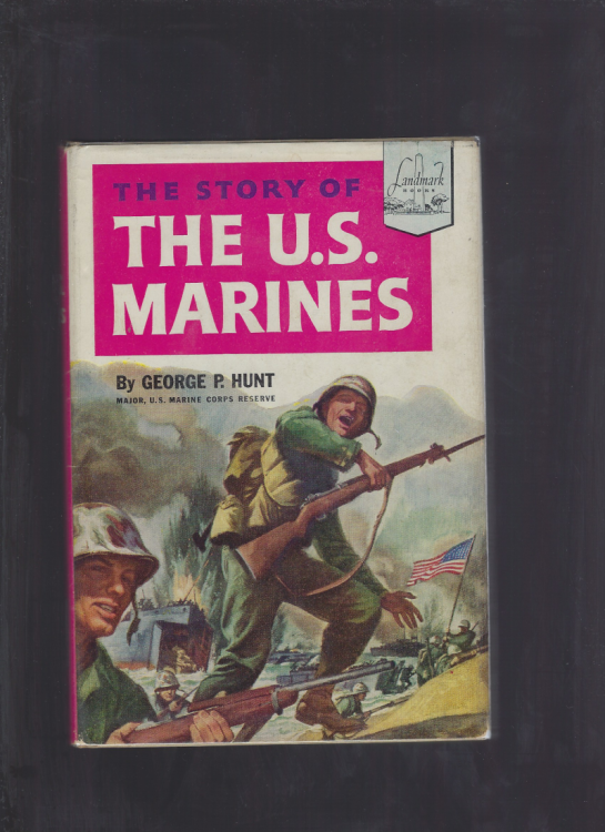The Story of the U.S. Marines Landmark #14 Hardback w Dust Jacket