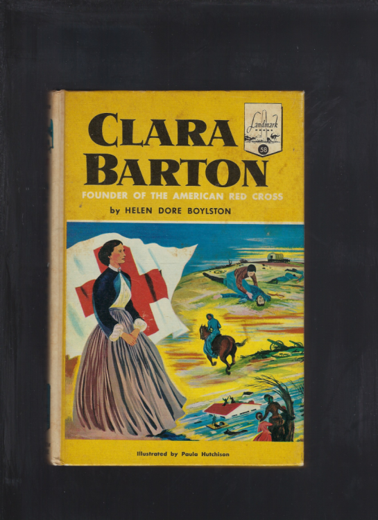 Clara Barton Landmark #58 Pictorial Cover Hardback (Sue Barton Nursing Stories Author)