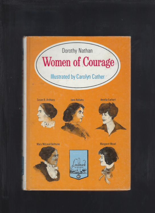 Women of Courage Landmark #107 Pictorial Cover Hardback