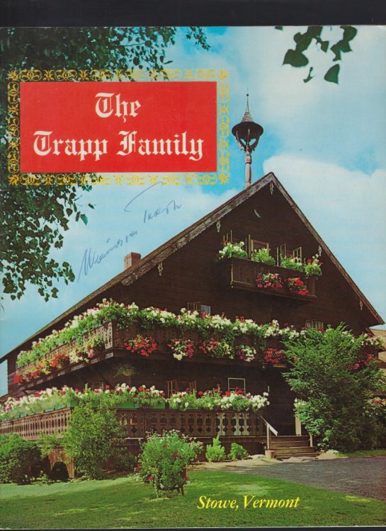 The Trapp Family (Stowe, Vermont) Signed By Maria Von Trapp