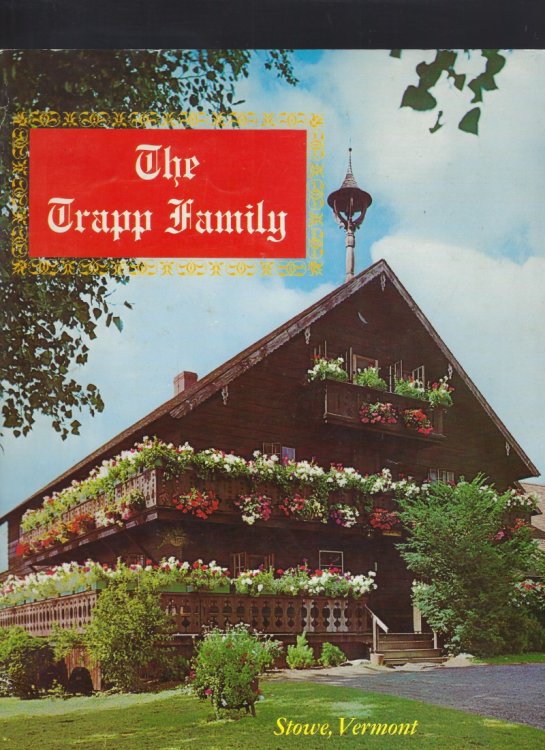 The Trapp Family Signed By Maria Von Trapp (Stowe, Vermont)