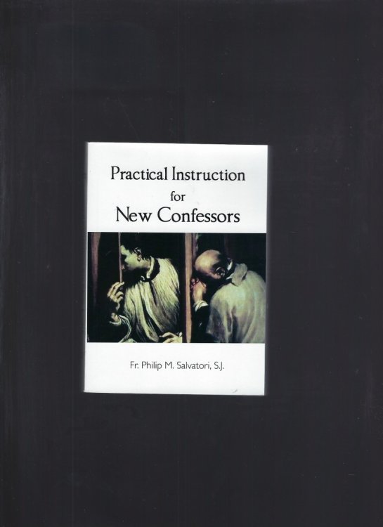 Practical Instruction for New Confessors Catholic New
