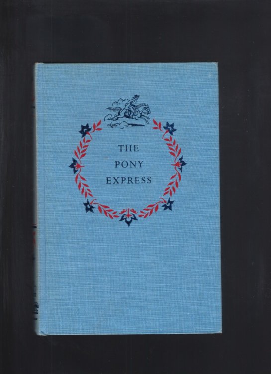 The Pony Express #7 Landmark Hardback