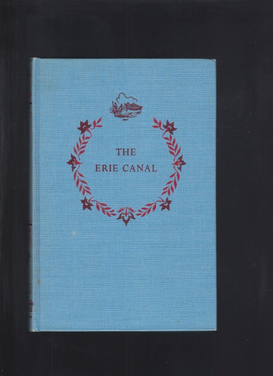 The Erie Canal Landmark 1953 Hardback Very Nice!