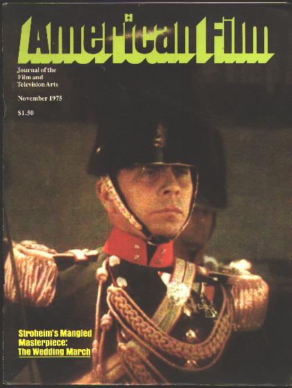 American Film: Journal of the Film and Television Arts [magazine] (November 1975) [cover: Erich von Stroheim]