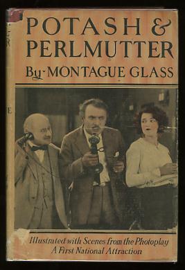 Potash & Perlmutter: Their Copartnership Ventures and Adventures [Photoplay Edition]