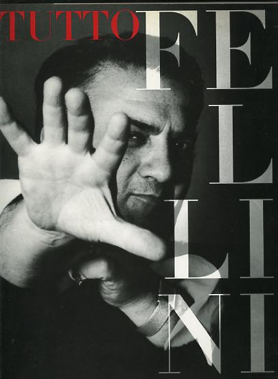 Tutto Fellini