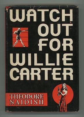 Watch Out for Willie Carter