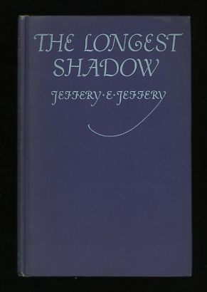 The Longest Shadow