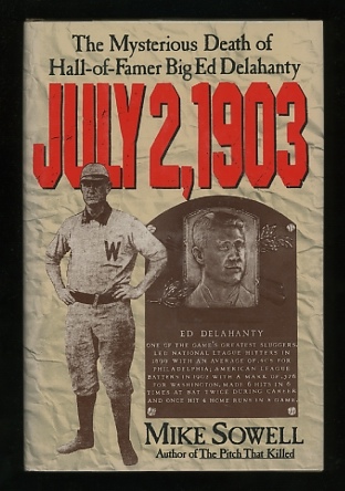 July 2, 1903: The Mysterious Death of Hall-of-Famer Big Ed Delahanty