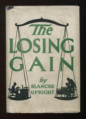 The Losing Gain
