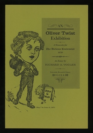 Image for An Oliver Twist Exhibition: A Memento for The Dickens Centennial, 1970 An Oliver Twist Exhibition: A Memento for The Dickens Centennial, 1970