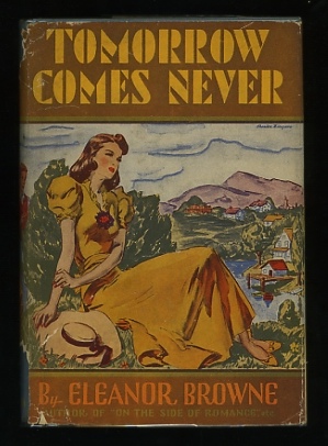 Image for Tomorrow Comes Never Tomorrow Comes Never