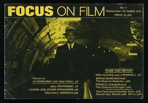 Focus on Film (No. 4, September-October 1970) [cover: Alain Delon in LE SAMOURAI]