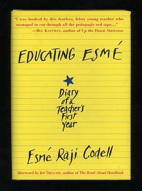 Educating Esm: Diary of a Teacher's First Year [*SIGNED*]