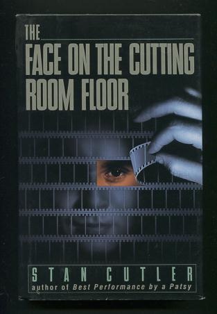 The Face on the Cutting Room Floor [*SIGNED*]