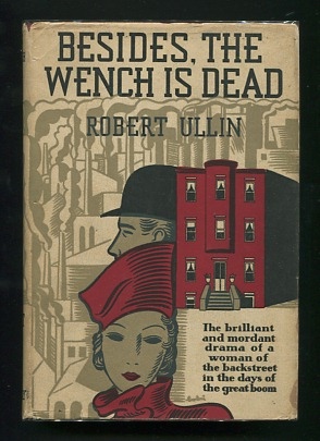 Besides, the Wench is Dead