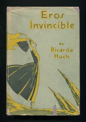 Eros Invincible (translated from the German with an Introduction by William A. Drake)
