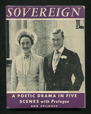 Sovereign: A Poetic Drama in Five Scenes, With Prologue and Epilogue