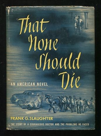 That None Should Die