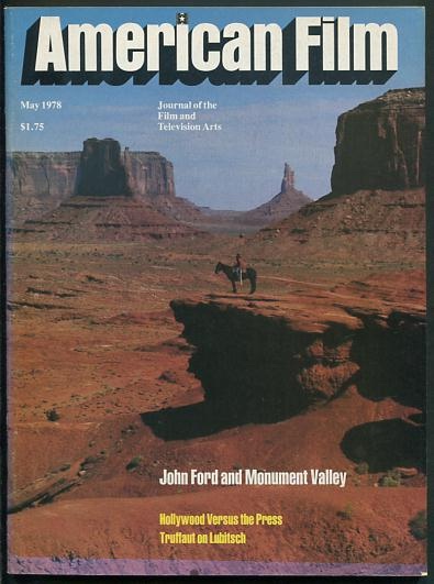 American Film: Journal of the Film and Television Arts [magazine] (May 1978) [cover: John Ford and Monument Valley]