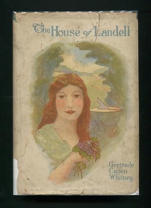 The House of Landell; or, Follow and Find [*SIGNED*]