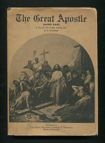 The Great Apostle (Saint Paul); a play of the ages