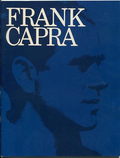 Frank Capra: The Tenth Annual American Film Institute Life Achievement Award, March 4, 1982 [event program/tribute book]