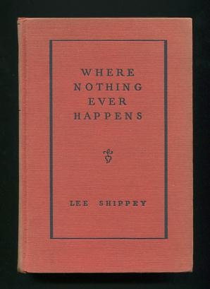 Where Nothing Ever Happens