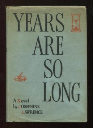 Years Are So Long