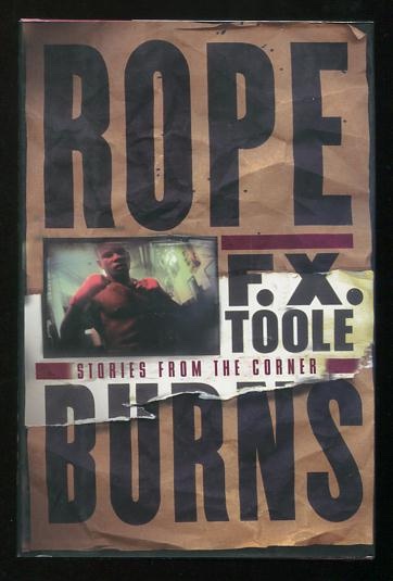 Rope Burns: Stories from the Corner