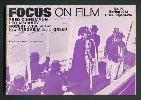 Focus on Film (No. 14, Spring 1973) [cover: Peter Finch in BEQUEST TO THE NATION]