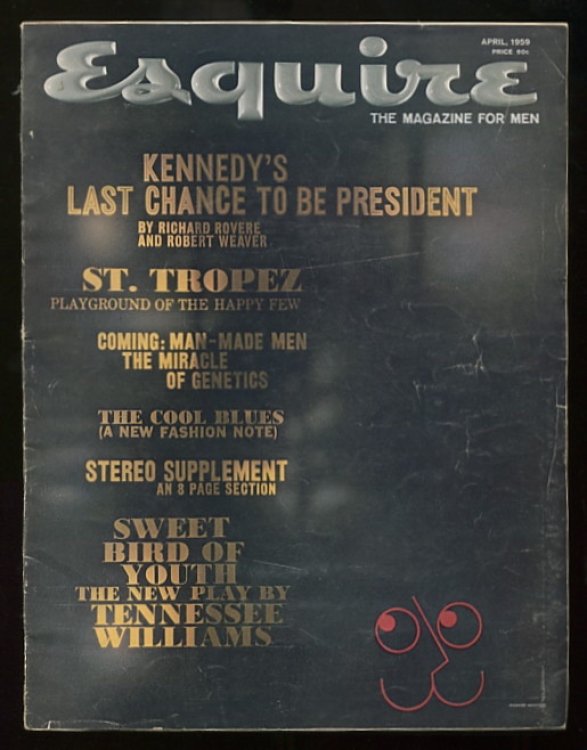 "Sweet Bird of Youth" (in Esquire: The Magazine for Men, issue of April 1959)