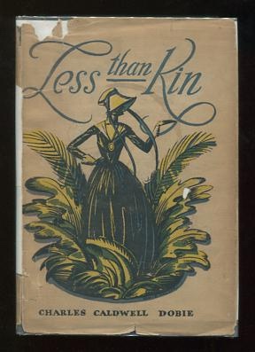 Less Than Kin