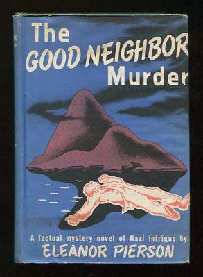 The Good Neighbor Murder